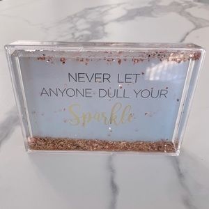 4x6 Gold Floating Glitter Picture Frame “Never Let Anyone Dull Your Sparkle”